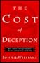 The Cost of Deception: The Seduction of Modern Myths and Urban Legends