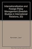 Internationalization and foreign policy management
