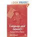Language and Identity: National, Ethnic, Religious