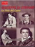 Giuseppe Di Stefano - La Voce del Cuore