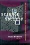 Science and Society: The John C. Polanyi Nobel Laureates Lectures