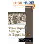 From Equal Suffrage to Equal Rights: Alice Paul and the National Woman's Party, 1910-1928 (American Social Experience)