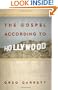 The Gospel according to Hollywood