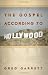 Books : The Gospel according to Hollywood