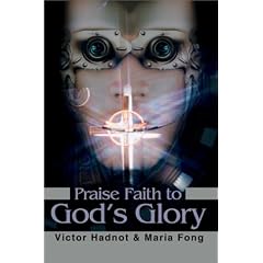 Praise Faith to God's Glory