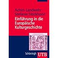 Einf�hrung in die Europ�ische Kulturgeschichte (Uni-Taschenb�cher M)