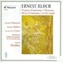 Bloch - Po�ms d'automne � Psaumes � Hiver-Printemps � In the night / Delunsch � Balleys � Le Texier � OP Luxembourg � Shallon