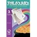The A's and B's of Academic Scholarships: 100,000 Scholarships for Top Students (A's and B's of Academic Scholarships) (A's and B's of Academic Scholarships)