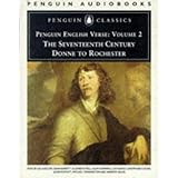 English Verse: Volume 2: The Seventeenth Century: Donne to Rochester (Penguin English Verse)