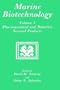 Marine Biotechnology Volume 1: Pharmaceutical and Bioactive Natural Products
