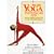 Yoga: The Iyengar Way