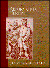 Short History of Reformation Europe, A: Dances Over Fire and Water