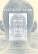 Ordinary Mind: Exploring the Common Ground Of Zen and Psychoanalysis