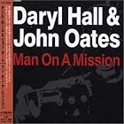 Man on a Mission by Hall & Oates