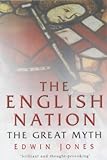 The English nation : the great myth
