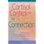 Cortisol Control and the Beauty Connection: The All-natural, Inside-out Approach to Reversing Wrinkles, Preventing Acne and Improving Skin Tone