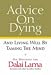 Advice on Dying: And Living Well by Taming the Mind