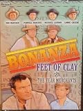  : Bonanza: Feet of Clay and The Fear Merchants