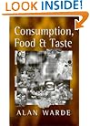 Consumption, Food and Taste