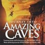 Journey into Amazing Caves: Soundtrack from the IMAX Theatre Film