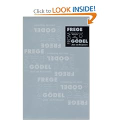 From Frege to G�del: A Source Book in Mathematical Logic, 1879-1931 (Source Books in the History of the Sciences)