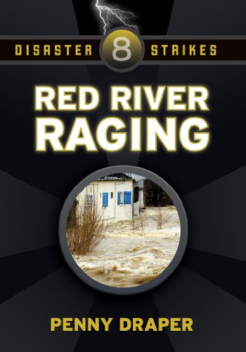 Red River Raging: Disaster Strikes! #8