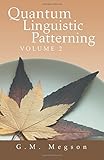 Quantum linguistic patterning