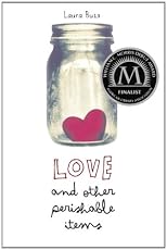 Love and Other Perishable Items