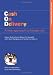 Cash on Delivery: A New Approach to Foreigh Aid with an Application to Primary Schooling