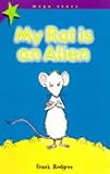 My rat is an alien
