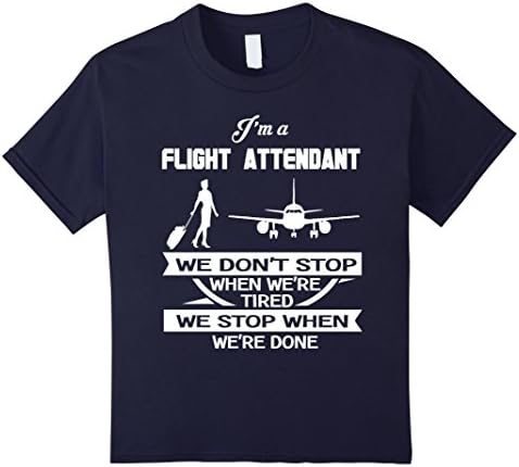 Kids Flight attendant just stop when done shirt 6 Navy