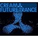 Cream Future Trance