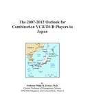 The 2007-2012 Outlook for Combination VCR/DVD Players in Japan