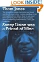 Sonny Liston was a Friend of Mine