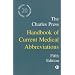 The Charles Press Handbook of Current Medical Abbreviations
