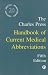 The Charles Press Handbook of Current Medical Abbreviations