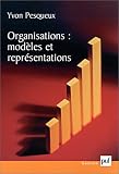Organisations : Modèles et représentations