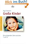 Gro�e Kinder: Die aufregenden Jahre z...