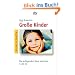 Gro�e Kinder: Die aufregenden Jahre zwischen 7 und 13