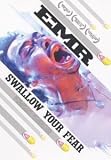 EMR - Swallow Your Fear - Adam Leese