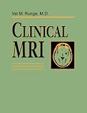 Clinical MRI