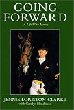 Review J a Allen & Co Ltd  / Going Forward: A Life With Horses