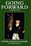 Going Forward: A Life With Horses
