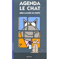 Mini agenda Le Chat 2004 : L'Ann�e de l'expo