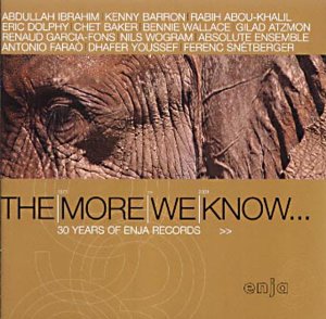 The More We Know: 30 Years of Enja Records