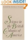Science in the British Colonies of America