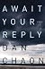 Await Your Reply: A Novel