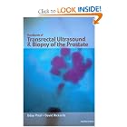 Handbook of Transrectal Ultrasound and Biopsy of the Prostate by Uday Patel and David Richards
