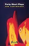 Forty Short Plays (Heinemann plays)