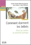 Comment dorment les b�b�s : Pour ou contre le sommeil partag�